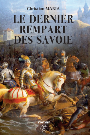 Le dernier rempart des Savoie